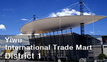 Yiwu International Trade Mart District 1